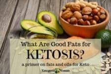 What are good fats for ketosis? A Keto fats list for beginners. This intro to fats and oils for the Keto Diet is easy to follow and is full of information.