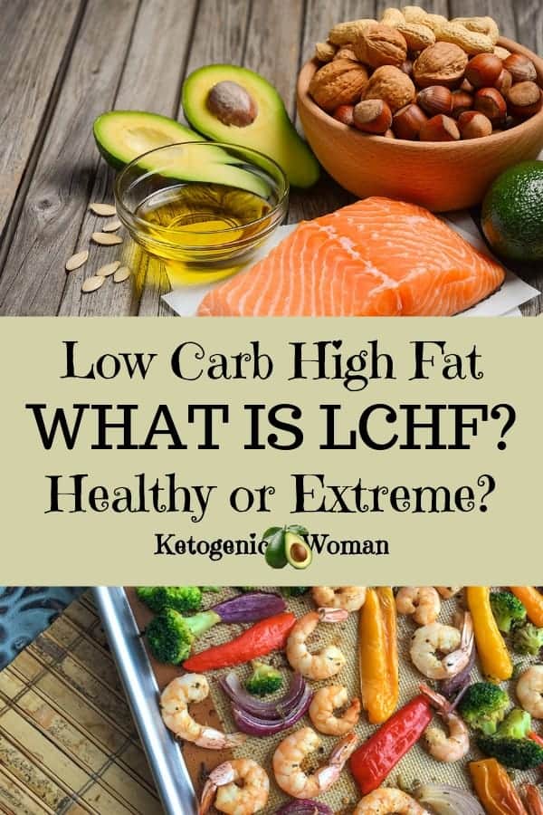 Low Carb High Fat (LCHF) Diet Explained - Is it Extreme or Healthy ...