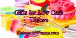 Gifts for Low Carb Dieters