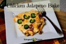 Low Carb chicken cream cheese jalapeno bake