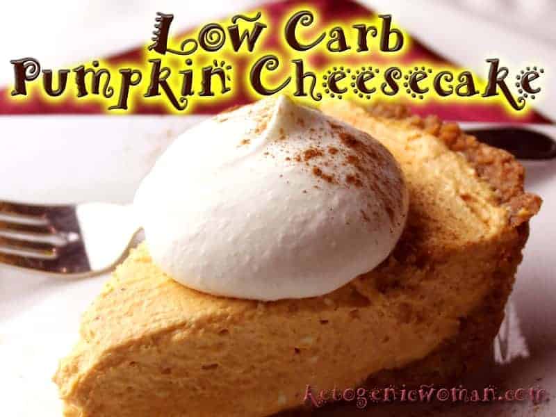 Low Carb Pumpkin Cheesecake