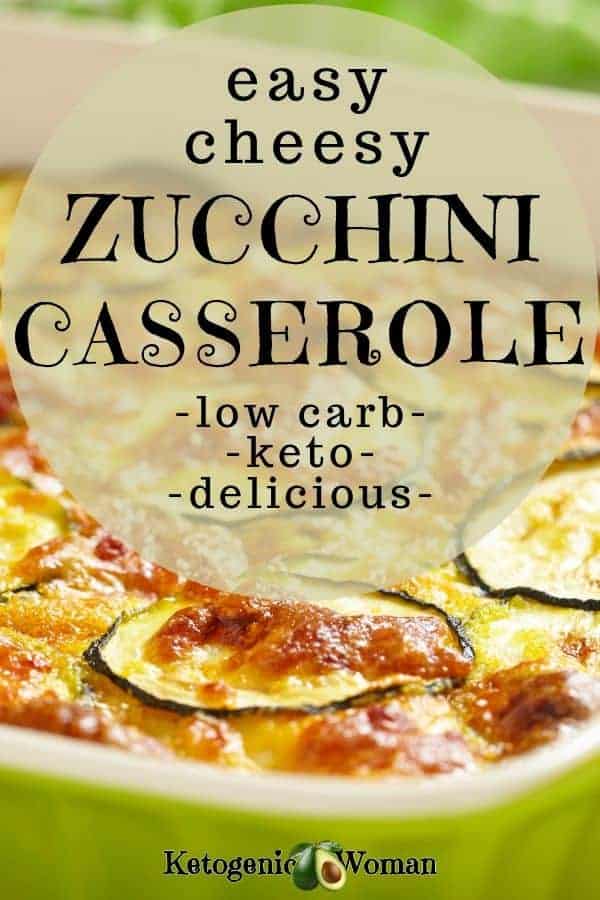 Keto zucchini casserole, low carb and delicious!