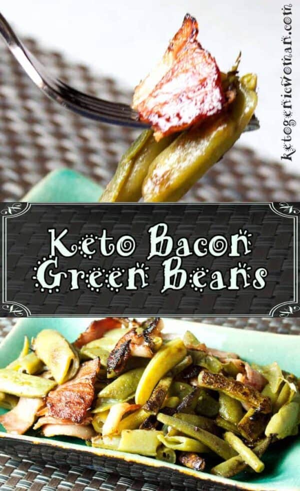 Keto Green Beans & Bacon Crack Recipe from my Grandma! Ketogenic Woman
