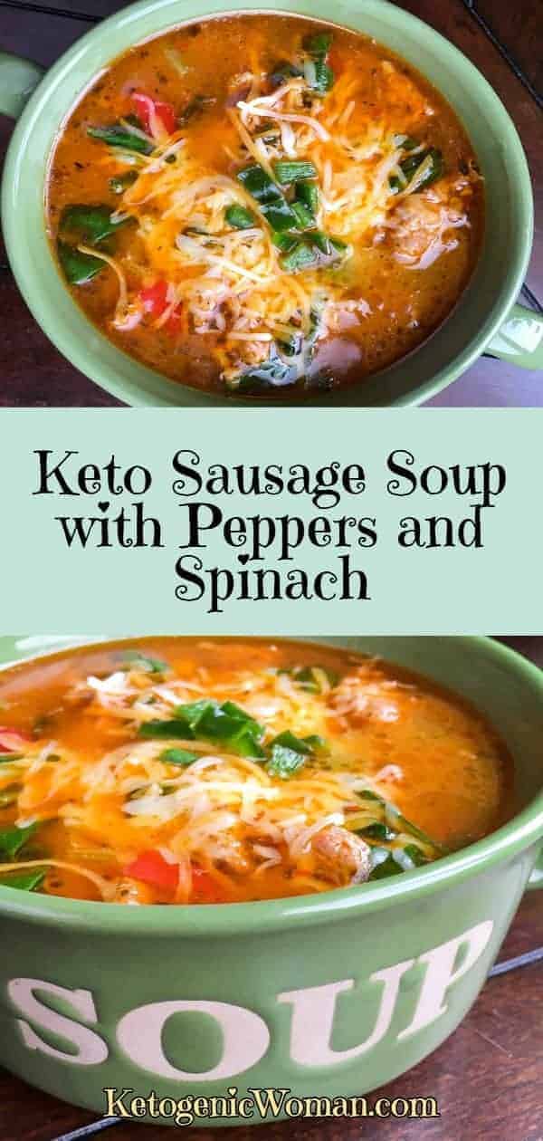 Keto Sausage Soup with Peppers and Spinach (Instant Pot/Stovetop ...