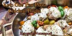 One Pan Keto Pizza Chicken Thighs