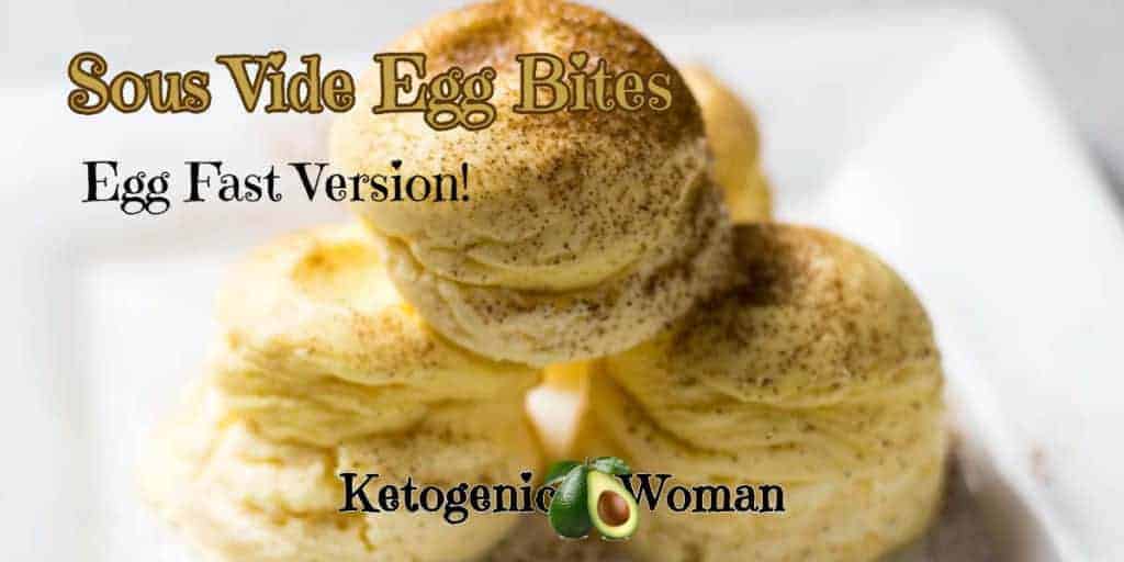 https://ketogenicwoman.com/wp-content/uploads/2018/12/Sous-Vide-Egg-Bites-for-Egg-Fast-1024x512.jpg