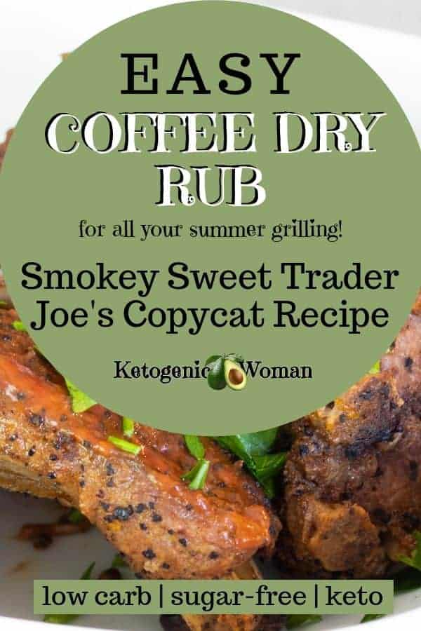 https://ketogenicwoman.com/wp-content/uploads/2019/06/Tasty-coffee-dry-rub-for-bbq-baby-back-ribs-smokey-sweet-trader-joes-copycat-recipe-low-carb-sugar-free-keto-1.jpg