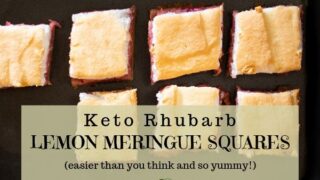 Keto Rhubarb Lemon Meringue Squares From My Grandma's Kitchen!