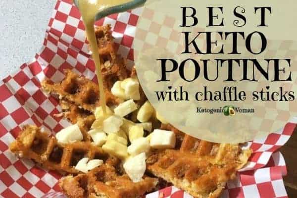 Best keto poutine chaffle sticks recipe