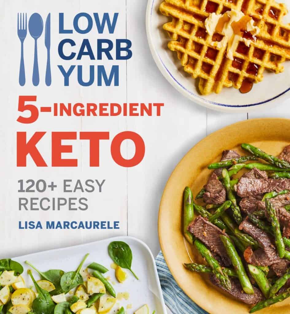 Low Carb Yum 5 Ingredient Keto book cover