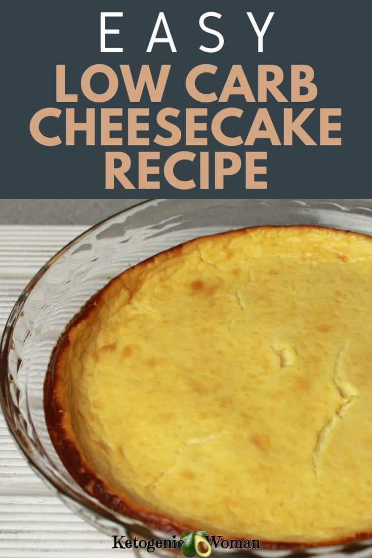 Easy Keto Crustless Cheesecake 5 Ingredients! - Ketogenic Woman