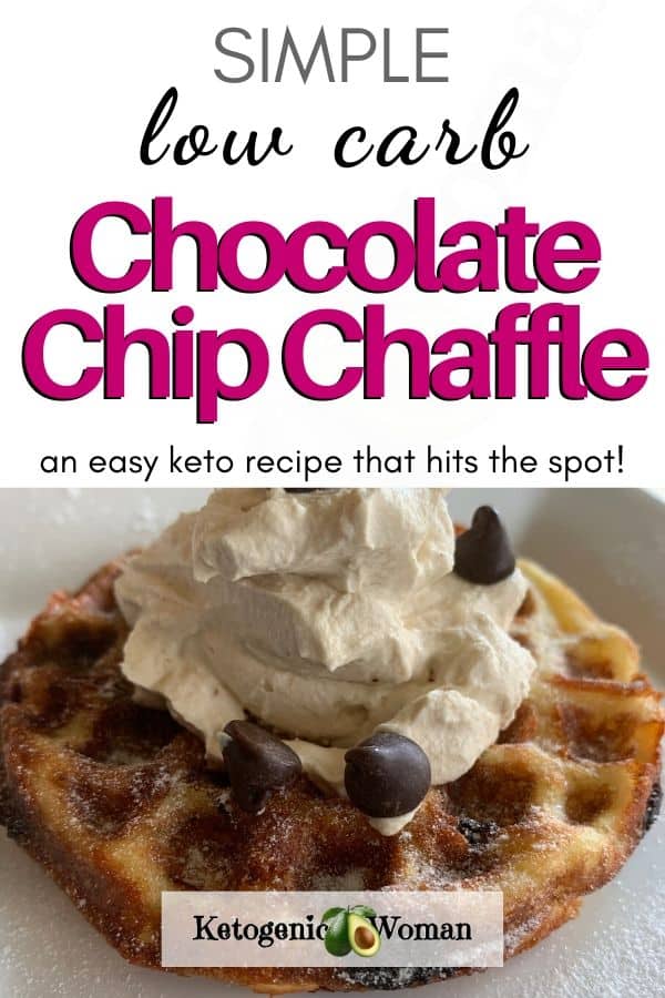 Easy Keto chocolate chip chaffle recipe - low carb and sugar free. 