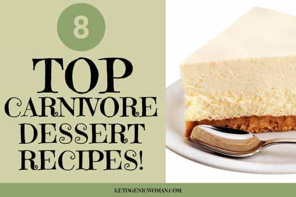 carnivore cheesecake dessert recipe as part of the 8 top carnivore dessert recipes.